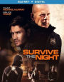 Survive the Night [Includes Digital Copy] [Blu-ray]