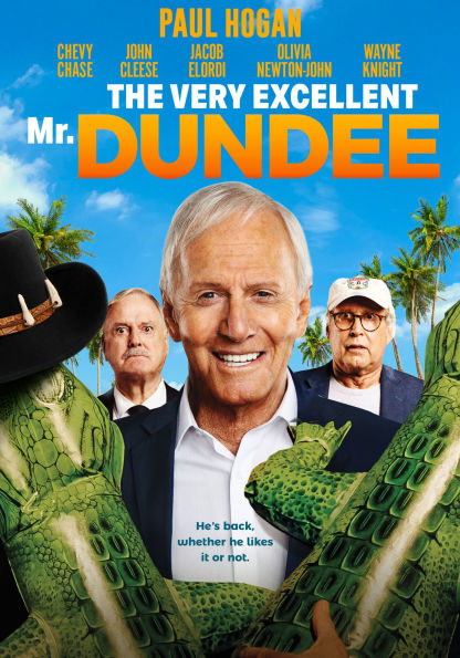 The Very Excellent Mr. Dundee