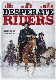 Title: Desperate Riders