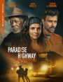 Paradise Highway [Includes Digital Copy] [Blu-ray]