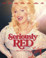 Seriously Red [Blu-ray]