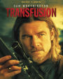 Transfusion [Includes Digital Copy] [Blu-ray]