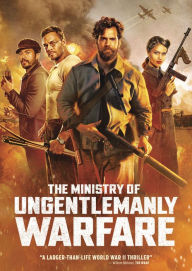 Title: The Ministry of Ungentlemanly Warfare