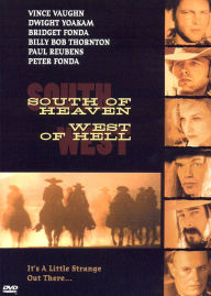 Title: South of Heaven, West of Hell