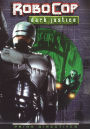 Robocop: Dark Justice - Prime Directives