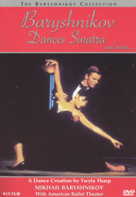 Title: Baryshnikov Dances Sinatra & More...