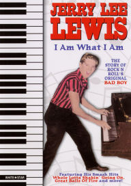 Title: Jerry Lee Lewis: I Am What I Am