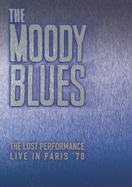 Title: The Moody Blues: The Lost Performance - Live in Paris '70