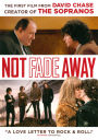 Not Fade Away