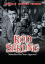 American Masters Presents: Rod Serling - Submitted for Your Approval