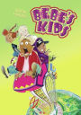 Bebe's Kids