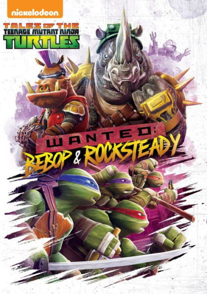 Tales of the Teenage Mutant Ninja Turtles: Wanted - Bebop and Rocksteady