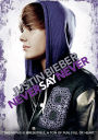 Justin Bieber: Never Say Never