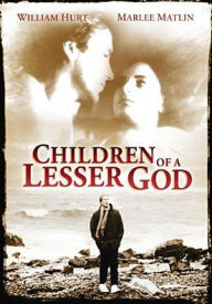 Title: Children of a Lesser God