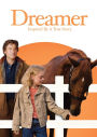 Dreamer: Inspired by a True Story