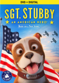 Title: Sgt. Stubby: An American Hero [Includes Digital Copy]