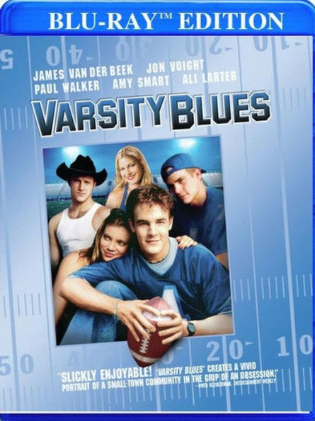 Varsity Blues By Brian Robbins Brian Robbins James Van Der Beek Jon