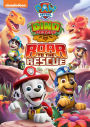 PAW Patrol: Dino Rescue Roar to the Rescue