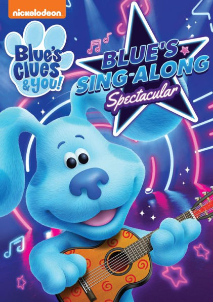 Blue's Clues and You! Blue's Sing-Along Spectacular