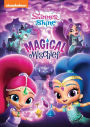 Shimmer and Shine: Magical Mischief