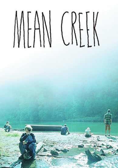 Mean Creek