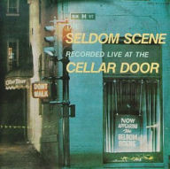 Title: Live at the Cellar Door, Artist: The Seldom Scene