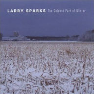 Title: The Coldest Part of Winter, Artist: Larry Sparks