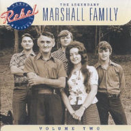 Title: Legendary Marshall Family, Vol. 2, Artist: Marshall Family