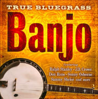 Title: True Bluegrass Banjo, Artist: 