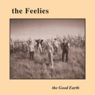 Title: The Good Earth [Bonus Tracks], Artist: The Feelies