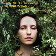 Title: Alone with the Sound the Mind Makes, Artist: kolezanka