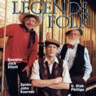 Title: Legends of Folk, Artist: Utah Phillips