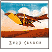 Title: Zero Church, Artist: Suzzy & Maggie Roche