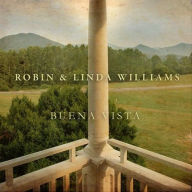 Title: Buena Vista, Artist: Robin & Linda Williams