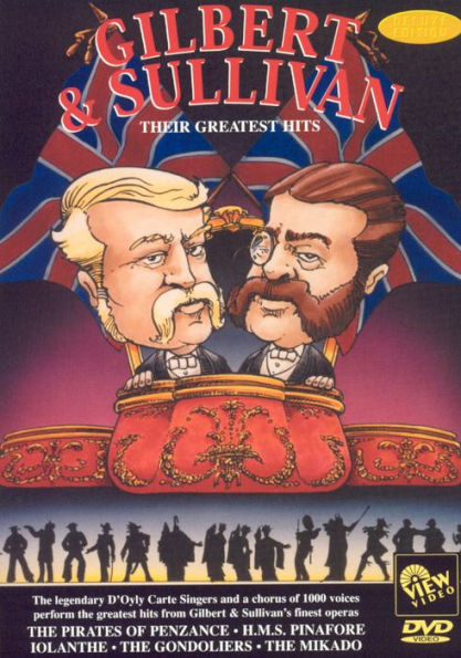 Gilbert and Sullivan: Their Greatest Hits