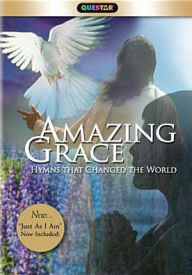 Title: Amazing Grace: 6 Hymns That Changed the World
