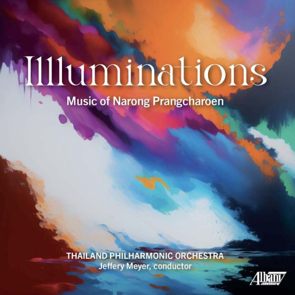 Illuminations: Music of Narong Prangcharoen
