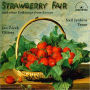 Strawberry Fair And Other Folk Songs