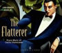 The Flatterer: Piano Music of C¿¿cile Chaminade