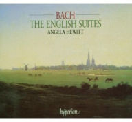 Title: Bach: The English Suites, Artist: Angela Hewitt