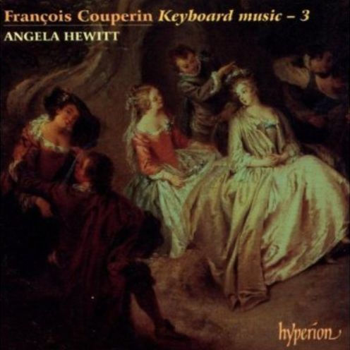 Fran¿¿ois Couperin: Keyboard Music, Vol. 3