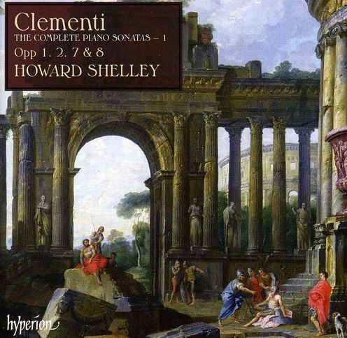 Clementi: The Complete Piano Sonatas, Vol. 1