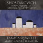 Shostakovich: Piano Quintet; String Quartet No. 2