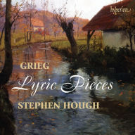 Title: Grieg: Lyric Pieces, Artist: Stephen Hough