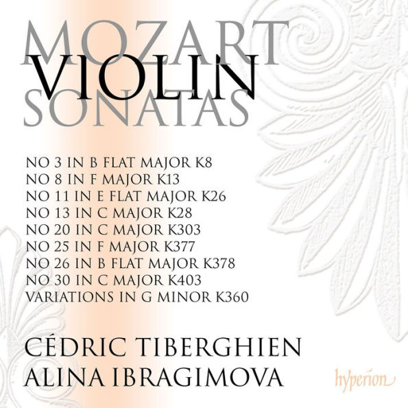 Mozart: Violin Sonatas Nos. 3, 8, 11, 13, 20, 25, 26, 30; Variations in G minor