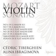 Title: Mozart: Violin Sonatas Nos. 6, 7, 19, 28, 35; Variations in G major; Sonata in B flat major K570, Artist: Alina Ibragimova