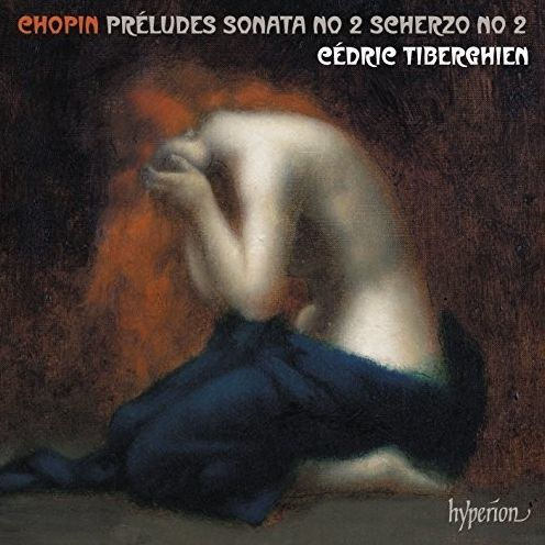 Chopin: Pr¿¿ludes; Sonata No. 2; Scherzo No. 2
