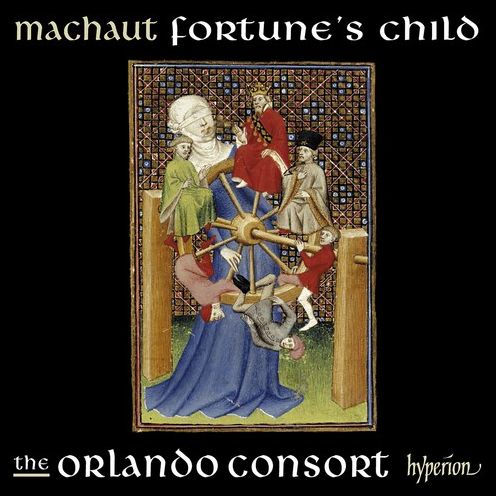 Machaut: Fortune's Child
