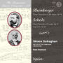 The Romantic Piano Concerto, Vol. 76: Rheinberger, Scholz
