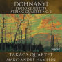 Dohn¿¿nyi: Piano Quintets; String Quartet No. 2